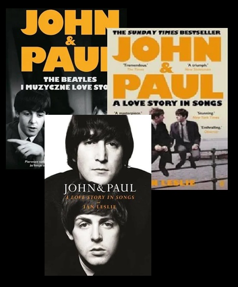 Ian Leslie John & Paul Lovestory in songs.jpg
